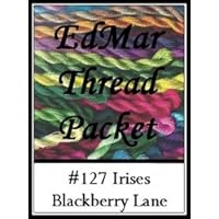 Irises - Blackberry Lane Brazilian Embroidery EdMar Thread Packet only #127