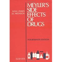 Meyler's Side Effects of Drugs: Fourteenth Edition (Volume 14) (Meyler's Side Effects of Drugs, Volume 14) Meyler's Side Effects of Drugs: Fourteenth Edition (Volume 14) (Meyler's Side Effects of Drugs, Volume 14) Hardcover