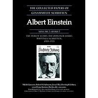 The Collected Papers of Albert Einstein, Volume 7: The Berlin Years: Writings, 1918-1921 (Original texts) The Collected Papers of Albert Einstein, Volume 7: The Berlin Years: Writings, 1918-1921 (Original texts) Hardcover Paperback