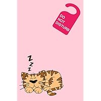 Do not disturb: Sleepy Cat Lined Notebook/Cat slave Journal/Cute sleeping kittens /6 x 9 inch (15.24 x 22.86 cm)100 Pages