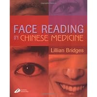 Face Reading in Chinese Medicine Face Reading in Chinese Medicine Paperback