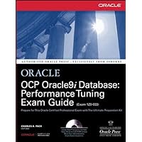 OCP Oracle9i Database: Performance Tuning Exam Guide OCP Oracle9i Database: Performance Tuning Exam Guide Kindle Hardcover Paperback