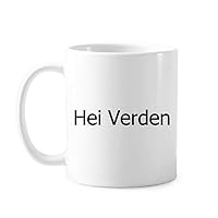 Hello World Norwegian Language Mug Pottery Ceramic Coffee Porcelain Cup Tableware
