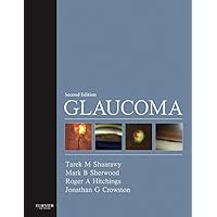 Glaucoma: 2-Volume Set Glaucoma: 2-Volume Set Kindle Hardcover