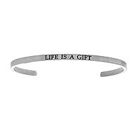 Intuitions Stainless Steel life Is a Gift Cuff Bangle