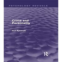 Crime and Personality (Psychology Revivals) Crime and Personality (Psychology Revivals) Kindle Hardcover Paperback