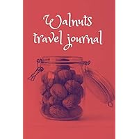 Walnuts travel journal (walnuts theme): lined notebook with a glossy cover - journal for travel, work or school - take it anywhere (6