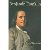 Benjamin Franklin (Yale Nota Bene S) Benjamin Franklin (Yale Nota Bene S) Hardcover Kindle