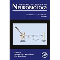 Neurobiology of Acupuncture (ISSN Book 111) Neurobiology of Acupuncture (ISSN Book 111) eTextbook Hardcover