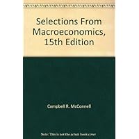 Selections From Macroeconomics, 15th Edition