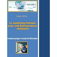 Comment partager et vendre de l'information (French Edition) Comment partager et vendre de l'information (French Edition) Kindle