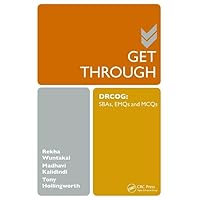 Get Through DRCOG: SBAs, EMQs and McQs Get Through DRCOG: SBAs, EMQs and McQs Hardcover Kindle Paperback