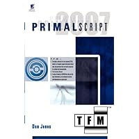 Primalscript 2007: Tfm Primalscript 2007: Tfm Paperback