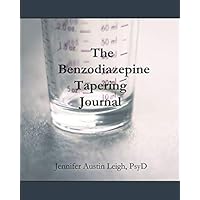 The Benzodiazepine Tapering Journal