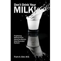 Don't Drink Your Milk! Don't Drink Your Milk! Kindle Paperback