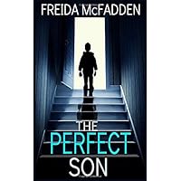 The Perfect Son: A gripping psychological thriller with a breathtaking twist The Perfect Son: A gripping psychological thriller with a breathtaking twist Paperback Audible Audiobook Kindle Audio CD