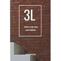 3L Third 3 (rd) Year Law Student Notebook: For Law School Student| Lawyer| Attorney| Paralegal| Graduation Appreciation gift| Lined pages for Notes, ... Diary, Work, Life| 6x9| 100 pages| Brick
