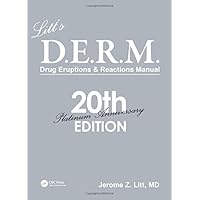 Litt's D.E.R.M. Drug Eruptions and Reactions Manual, 20th Edition Litt's D.E.R.M. Drug Eruptions and Reactions Manual, 20th Edition Paperback