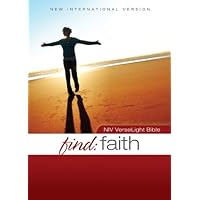 NIV, Find Faith: VerseLight Bible: Quickly Find Verses about God’s Constant Faithfulness NIV, Find Faith: VerseLight Bible: Quickly Find Verses about God’s Constant Faithfulness Kindle Hardcover