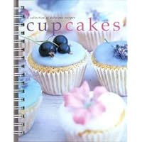 Cupcakes: A Collection of Delicious Recipes Cupcakes: A Collection of Delicious Recipes Paperback Spiral-bound