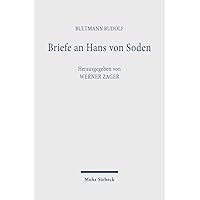 Briefe an Hans Von Soden (German Edition)