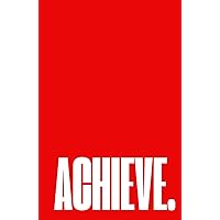 ACHIEVE. -A Kappa Journal: This Notebook is a great gift idea for MEN of the Kappa Alpha Psi Fraternity,Inc ACHIEVE. -A Kappa Journal: This Notebook is a great gift idea for MEN of the Kappa Alpha Psi Fraternity,Inc Hardcover
