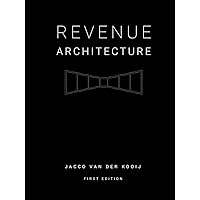 Revenue Architecture Revenue Architecture Hardcover Kindle