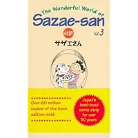 The Wonderful World of Sazae-San (Vol. 3) The Wonderful World of Sazae-San (Vol. 3) Paperback