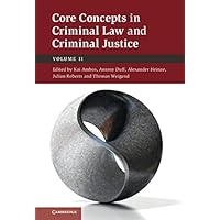 Core Concepts in Criminal Law and Criminal Justice: Volume 2 Core Concepts in Criminal Law and Criminal Justice: Volume 2 Kindle Hardcover