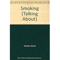 Smoking: 15 (Talking About) Smoking: 15 (Talking About) Hardcover