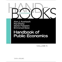 Handbook of Public Economics (Volume 5) Handbook of Public Economics (Volume 5) Hardcover Kindle