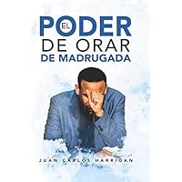 El poder de orar de madrugada (Spanish Edition) El poder de orar de madrugada (Spanish Edition) Paperback Kindle