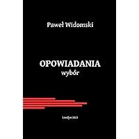 Opowiadania (Polish Edition) Opowiadania (Polish Edition) Hardcover Paperback