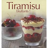 TIRAMISU BLUFFANTS ! TIRAMISU BLUFFANTS ! Paperback