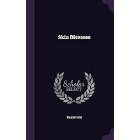 Skin Diseases Skin Diseases Hardcover Kindle Paperback