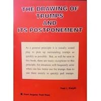 The Drawing of Trumps and Its Postponement (B-3) The Drawing of Trumps and Its Postponement (B-3) Paperback