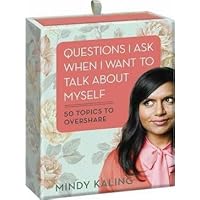 Questions I Ask When I Want To Talk About Myself(Paperback) - 2013 Edition Questions I Ask When I Want To Talk About Myself(Paperback) - 2013 Edition Paperback Cards