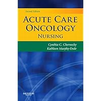 Acute Care Oncology Nursing Acute Care Oncology Nursing Kindle Paperback