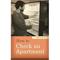 How to Check an Apartment How to Check an Apartment Paperback Kindle