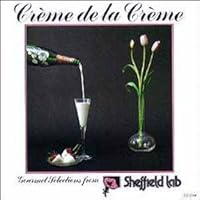 Creme de La Creme: Gourmet Selections from Sheffield Labs Creme de La Creme: Gourmet Selections from Sheffield Labs Audio CD