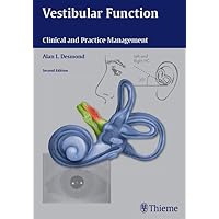 Vestibular Function: Clinical and Practice Management Vestibular Function: Clinical and Practice Management Kindle Hardcover