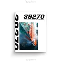 39270: Further, Tougher, Closer. Volvo Ocean Race 39270: Further, Tougher, Closer. Volvo Ocean Race Hardcover