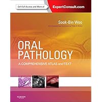 Oral Pathology: A Comprehensive Atlas and Text (Expert Consult - Online and Print) Oral Pathology: A Comprehensive Atlas and Text (Expert Consult - Online and Print) Hardcover