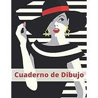 Cuaderno de Dibujo: 21*28 cm| Diseño de Moda | 100 Hojas | Para dibujo artistico de técnicas mixtas | Manta elegante y glamorosa (Cuaderno de croquis) (Spanish Edition)