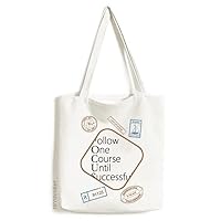 Follow Successful Quote Art Deco Fashion Stamp Shopping Ecofriendly Storage Canvas Tote Bag