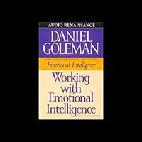 Working with Emotional Intelligence Working with Emotional Intelligence Paperback Audible Audiobook Kindle Hardcover Spiral-bound Audio CD