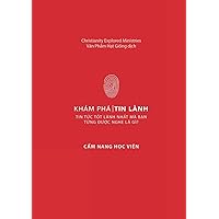 Khám Phá Tin Lành: Cẩm Nang Học Viên: Tin tức tốt lành nhất mà bạn từng được nghe là gì (Vietnamese Edition)