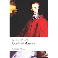 Cardinal Mazarin Cardinal Mazarin Paperback Kindle