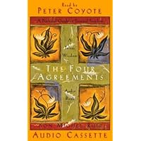 The Four Agreements: A Practical Guide to Personal Freedom, abridged The Four Agreements: A Practical Guide to Personal Freedom, abridged Audio, Cassette