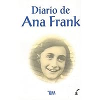 Diario de Ana Frank (Spanish Edition) Diario de Ana Frank (Spanish Edition) Kindle Hardcover Digital Audiobook Paperback Mass Market Paperback